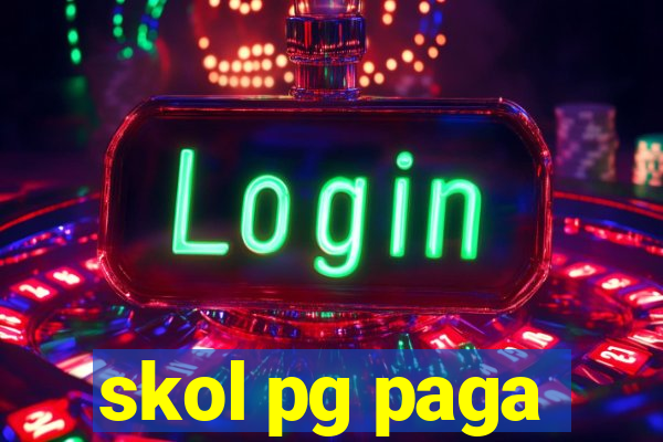 skol pg paga